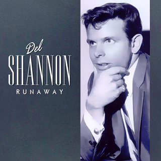 Runaway - Del Shannon_w320.jpg