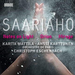 Saaiaho- Notes On Light, Orion, Mirage - Anssi Karttunen, Christoph Eschenbach & Orchestre de Paris_w320.jpg