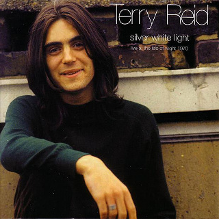 Silver White Light- Live At the Isle of Wight 1970 - Terry Reid_w320.jpg