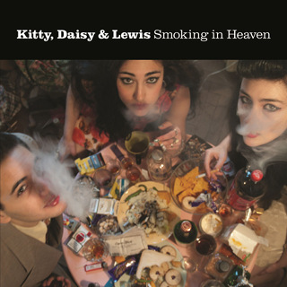 Smoking In Heaven - Kitty, Daisy & Lewis_w320.jpg
