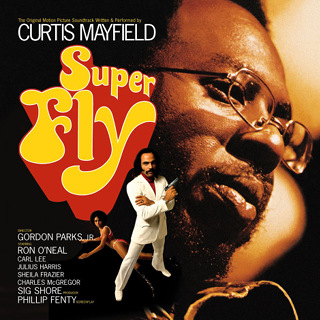 Superfly (Soundtrack from the Motion Picture) - Curtis Mayfield_w320.jpg