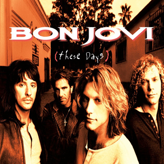 These Days - Bon Jovi_w320.jpg