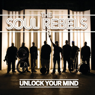 Unlock Your Mind - The Soul Rebels_w320.jpg