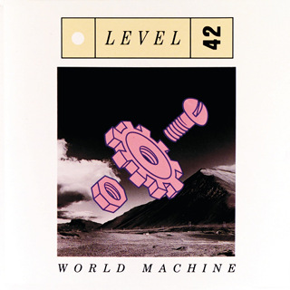 World Machine - Level 42_w320.jpg