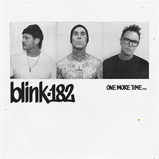 _1 One More Time… - blink-182_w320.jpg