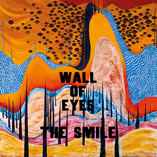 _42 Wall Of Eyes - The Smile_w320.jpg