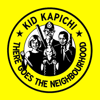 _90 There Goes The Neighbourhood - Kid Kapichi_w320.jpg